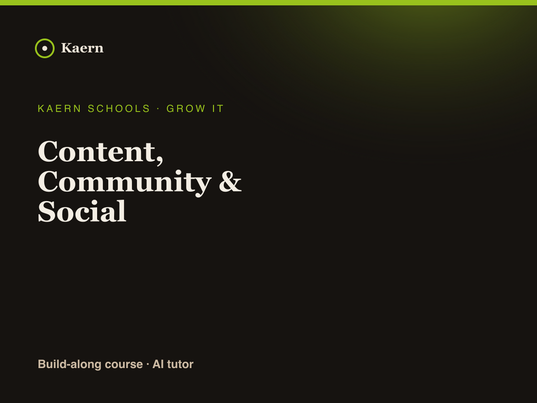 Content, Community & Social