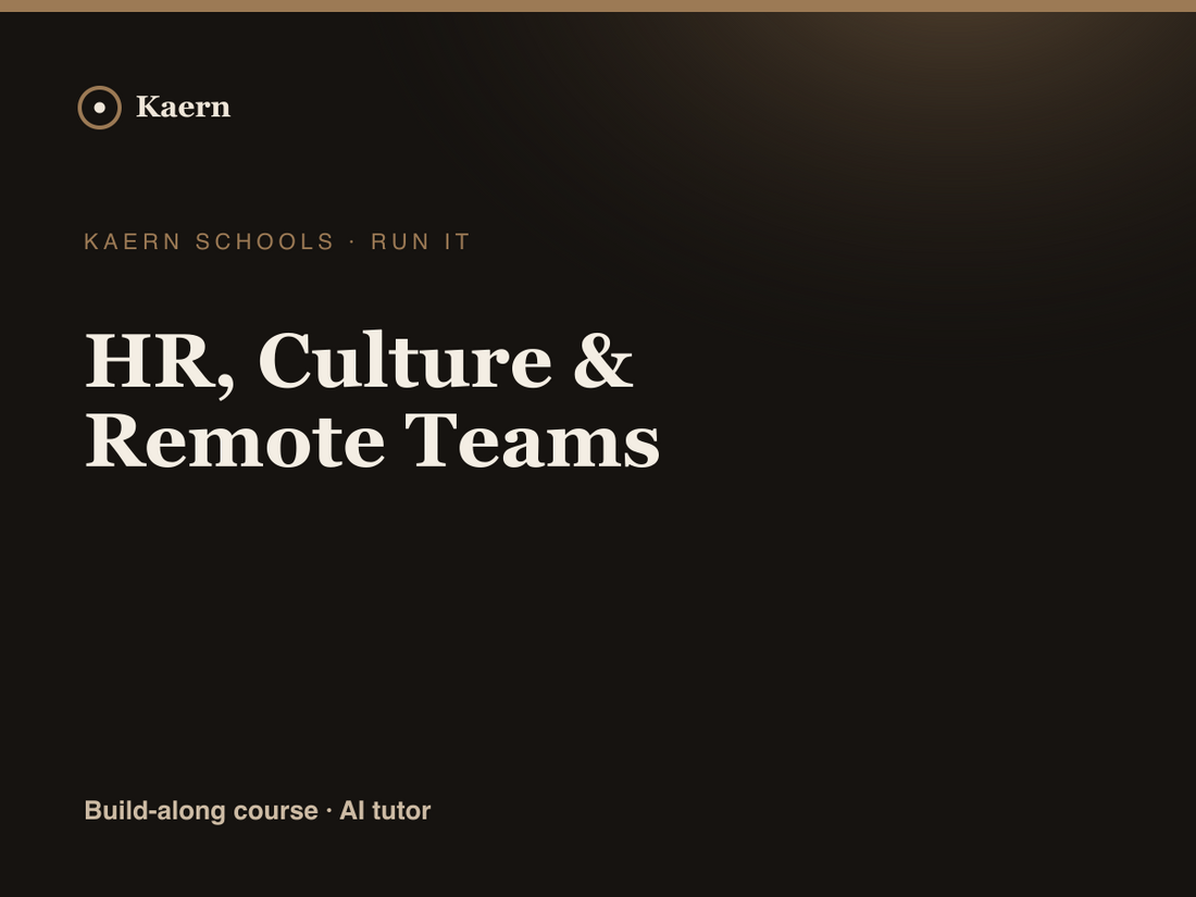 HR, Culture & Remote Teams