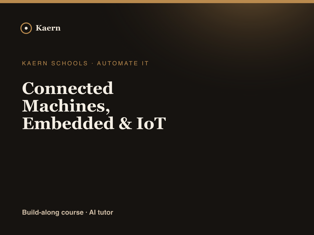 Connected Machines, Embedded & IoT