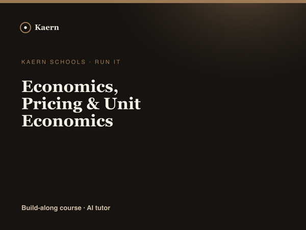 Economics, Pricing & Unit Economics